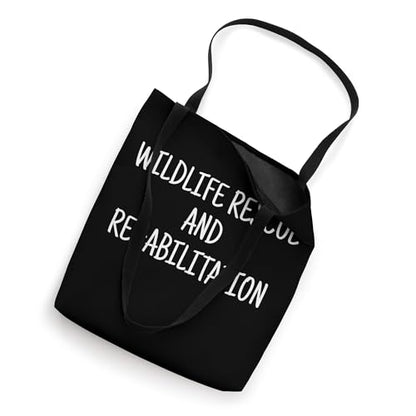 Wildlife Rescue and Rehabilitation Tote Bag