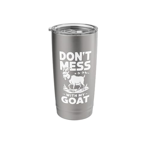 Don´t Mess With My Goat Cute Coat Pygmy Goat Farmer Stainless Steel Insulated Tumbler - color: Brushed Steel