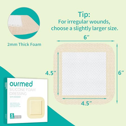 Ourmed Silicone Foam Dressing with Border Adhesive - Large Absorbent Waterproof Bandage for Wound Care, Foot Diabetic Ulcer, Leg Ulcer, 6" x 6", 5 Pack - size: 6 x 6 Inch (5PCS)