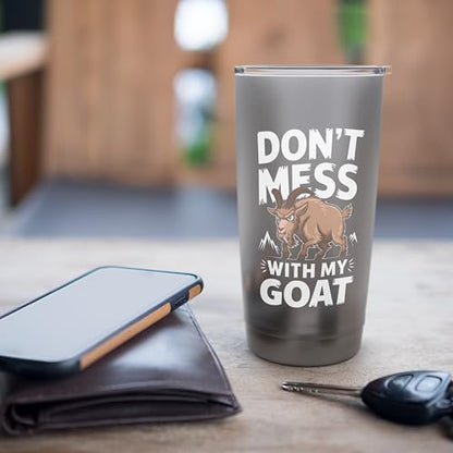 Don´t Mess With My Goat Cute Coat Pygmy Goat Farmer Stainless Steel Insulated Tumbler - color: Brushed Steel