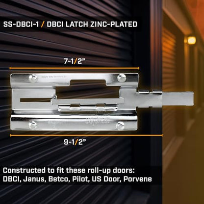 DBCI Overhead Roll Up Door Latch, Zinc-Plated 7-1/2" x 3-1/2", with 4 Bolt mounting - size: SS-DBCI-1