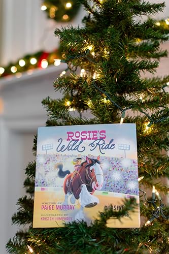 Rosie's Wild Ride: Chasing Big Rodeo Dreams (Rosie the Horse)