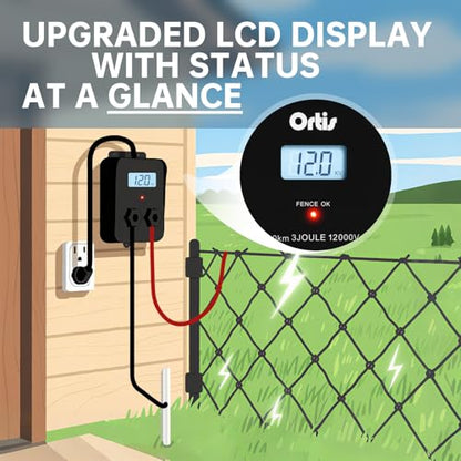 Electric Fence Energizer with LCD Display, Ortis 12,000V 3 Joules Electric Fence Charger, 6.2 Mile Range, Safe & Effective Animal Control for Livestock, Garden & Pasture Protection